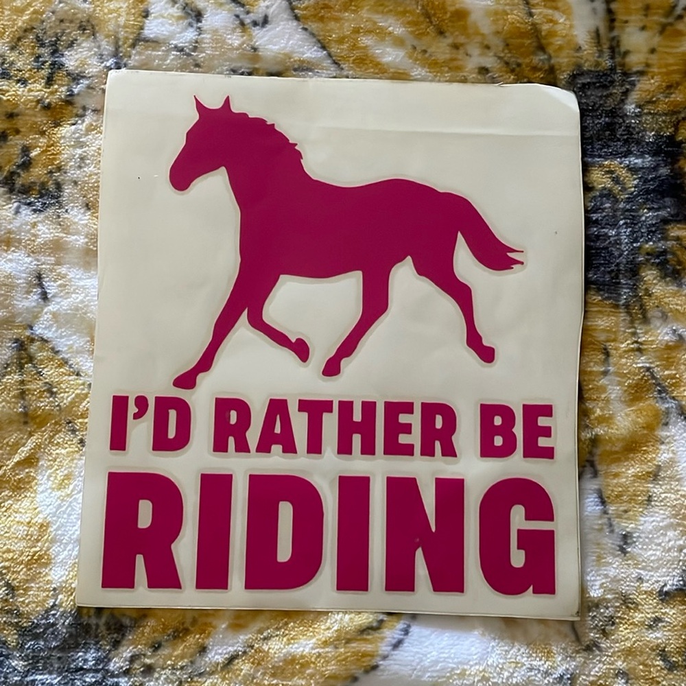 I’D Rather Be Riding Horse Vinyl Decal